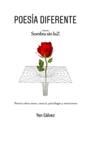 Poesía Diferente: Sombra Sin Luz B08YQCQQ9J Book Cover