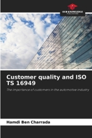 Customer quality and ISO TS 16949 6209767427 Book Cover