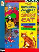 The Wonderful Journey of Cameron the Cat (A Search-and-solve Gamebook: Skill Level 1) 0763602744 Book Cover