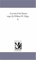 Record of the Boston Stage 1275846580 Book Cover