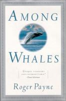 Among Whales 0385316593 Book Cover