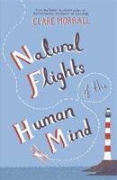 Natural Flights of the Human Mind 0060843365 Book Cover