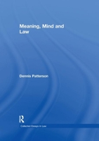 Meaning, Mind and Law 1138383554 Book Cover