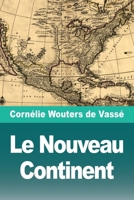 Le Nouveau Continent 3690828090 Book Cover