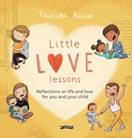 Little Love Lessons [Working Title] 1788492935 Book Cover
