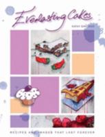 Everlasting Cakes 0955443202 Book Cover