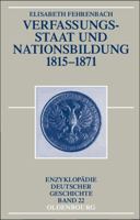 Verfassungsstaat Und Nationsbildung 1815-1871 3486582178 Book Cover