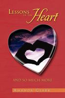 Lessons of the Heart 1450015115 Book Cover