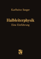 Halbleiterphysik: Eine Einfuhrung: Band I / II 3322985547 Book Cover