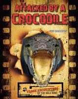 Attacked by a Crocodile 1731644809 Book Cover