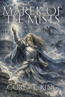 Marek of the Mists, Book Two: The Void of Hope B0GPY1PMKD Book Cover
