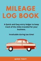 Simple Mileage Log: Quick and Easy Record Vehicle Fuel, Maintenance and Mileage for business or personal use. Invaluable during tax time! B084DG288H Book Cover
