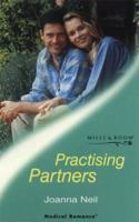 Practising Partners (Medical Romance) 0263826538 Book Cover