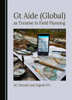 Gt Aide (Global) as Treatise in Field Planning 1036410102 Book Cover