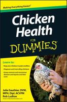 Chicken Health for Dummies 1118444272 Book Cover