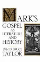 Mark's Gospel as Literature and History 033400974X Book Cover