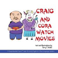 Craig and Cora Watch Movies 194662652X Book Cover