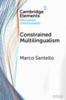 Constrained Multilingualism 1009650599 Book Cover
