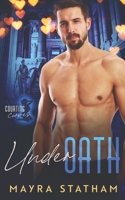 Under Oath: Courting Curves B0BZBGNQX7 Book Cover