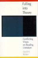Falling into Theory: Conflicting Views on Reading Literature 0312081227 Book Cover
