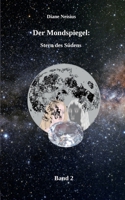 Der Mondspiegel: Stern des Südens 375781357X Book Cover