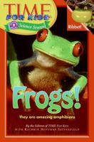 Time For Kids: Frogs! (Time For Kids) 0060782218 Book Cover