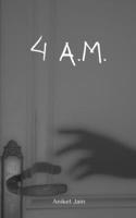 4 A.M. 9357694986 Book Cover