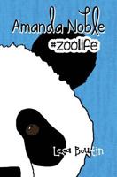 Amanda Noble, Zookeeper Extraordinaire 0978818393 Book Cover