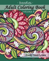 Adult Coloring Book - Doodles, Volume 3 1522903801 Book Cover