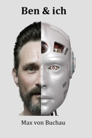 Ben & ich B0BM3XTVP4 Book Cover