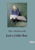 Just a Little Boy B0CGKR2TH5 Book Cover