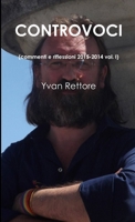 CONTROVOCI (commenti e riflessioni 2015-2014 vol. I) 1326407589 Book Cover