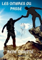 LES OMBRES DU PASSÉ B0F1K6VMST Book Cover