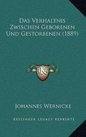 Das Verhaltnis Zwischen Geborenen Und Gestorbenen (1889) 1160060193 Book Cover