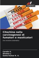 Citochine nella carcinogenesi di fumatori e masticatori 6205663732 Book Cover