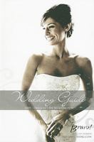 Bravo! Wedding Resource Guide 1884471455 Book Cover