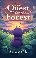The Quest for the Forest B0GZ1NPBZ1 Book Cover