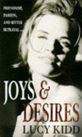 Joys and Desires 0749320427 Book Cover