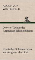 Die vier Töchter des Rittmeister Schimmelmann 3842421257 Book Cover