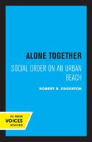 Alone Together 0520331729 Book Cover