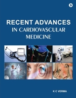 Recent Advances in Cardiovascular Medicine B0CL68B3K7 Book Cover