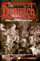 The Dunwich Cycle: Where the Old Gods Wait 156882047X Book Cover