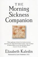 The Morning Sickness Companion 0312284896 Book Cover
