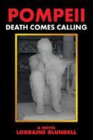 Pompeii: Death Comes Calling 152468192X Book Cover