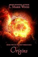 Origins: The Red Thread Saga, Book Two 1962353370 Book Cover