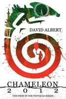 Tentacle : Chameleon: 2012 0956510965 Book Cover