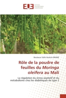 Rôle de la poudre de feuilles du Moringa oleifera au Mali 6206704351 Book Cover