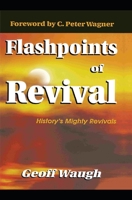 Flashpoints of Revival 0768410029 Book Cover