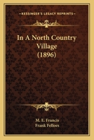 In a North Country Village 1241235244 Book Cover
