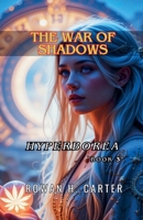 The War of Shadows (Hyperborea) B0F2QTRVHB Book Cover